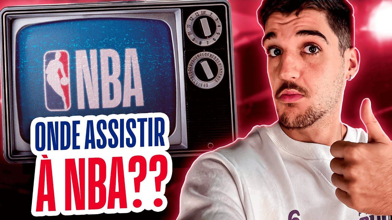 Onde assistir à NBA 2023-2024?