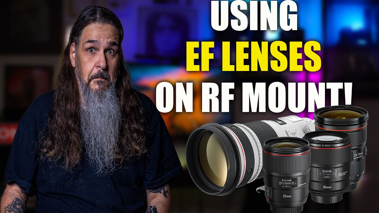 Линзы EF на RF-корпусах: все, что вам нужно знать!