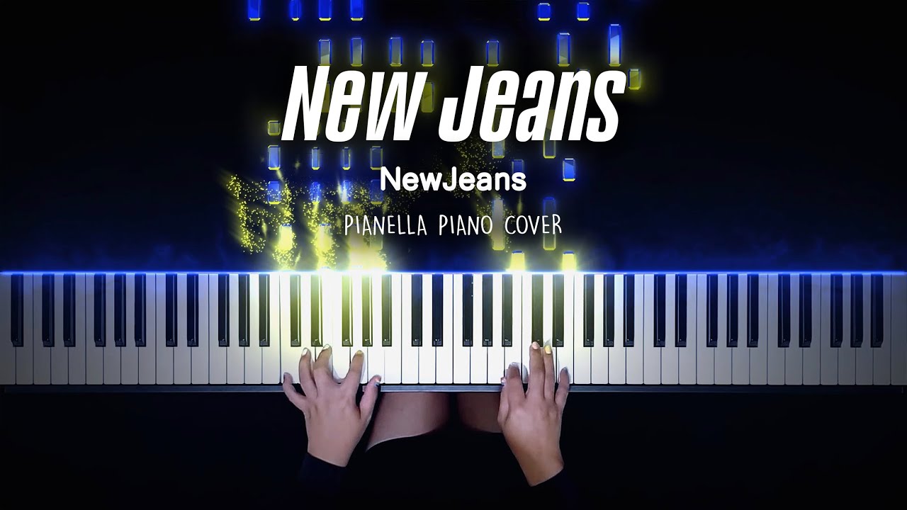 NewJeans (뉴진스) - New Jeans | Piano Cover by Pianella Piano