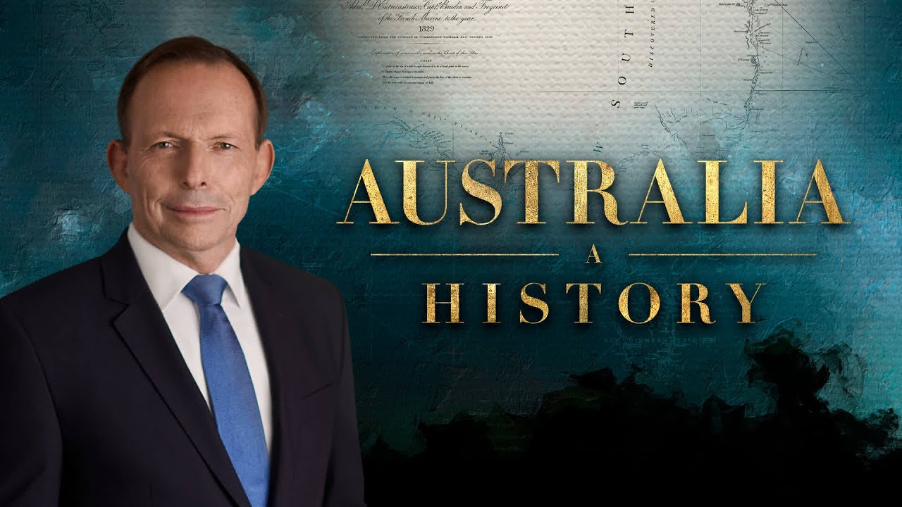 Nation's story told by former PM Tony Abbott in 'Australia: A History' on Sky News