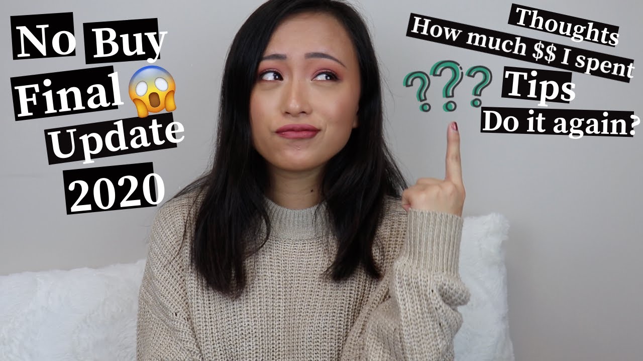 MY NO BUY/LOW BUY YEAR 2020 | FINAL UPDATE!