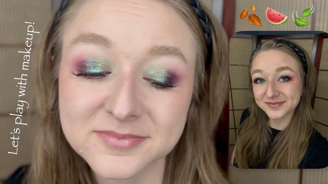 autumn watermelon (or something like that 🥳) - playing with makeup/nothing new