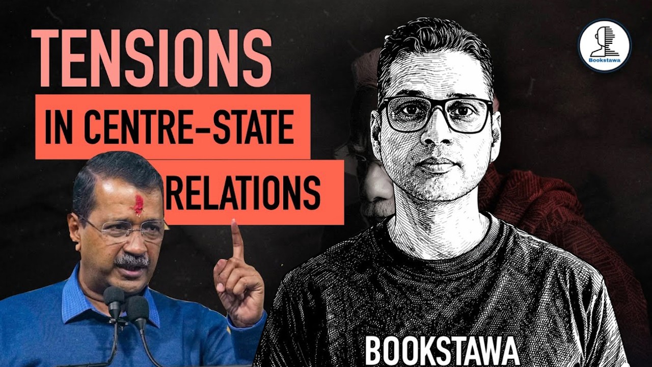 Trends & Tensions in Centre State Relations  | Indian Polity for UPSC