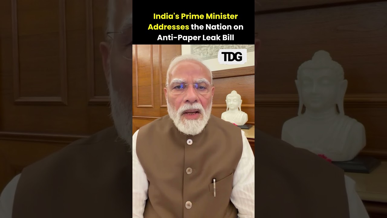 India's Prime Minister Addresses the Nation After Parliament Passes Anti-Paper Leak Bill