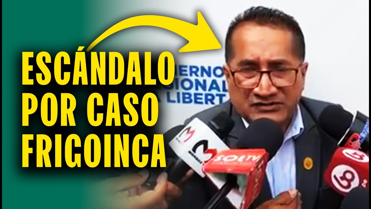 Sobornos de Frigoinca: Renunció gerente regional de Salud de César Acuña