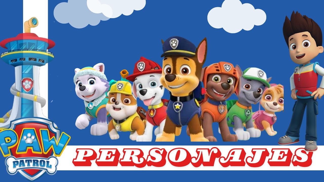 [PAW PATROL] Personajes