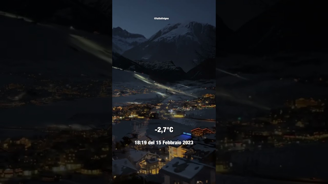 Livigno - Febbraio 15 2023 di sera