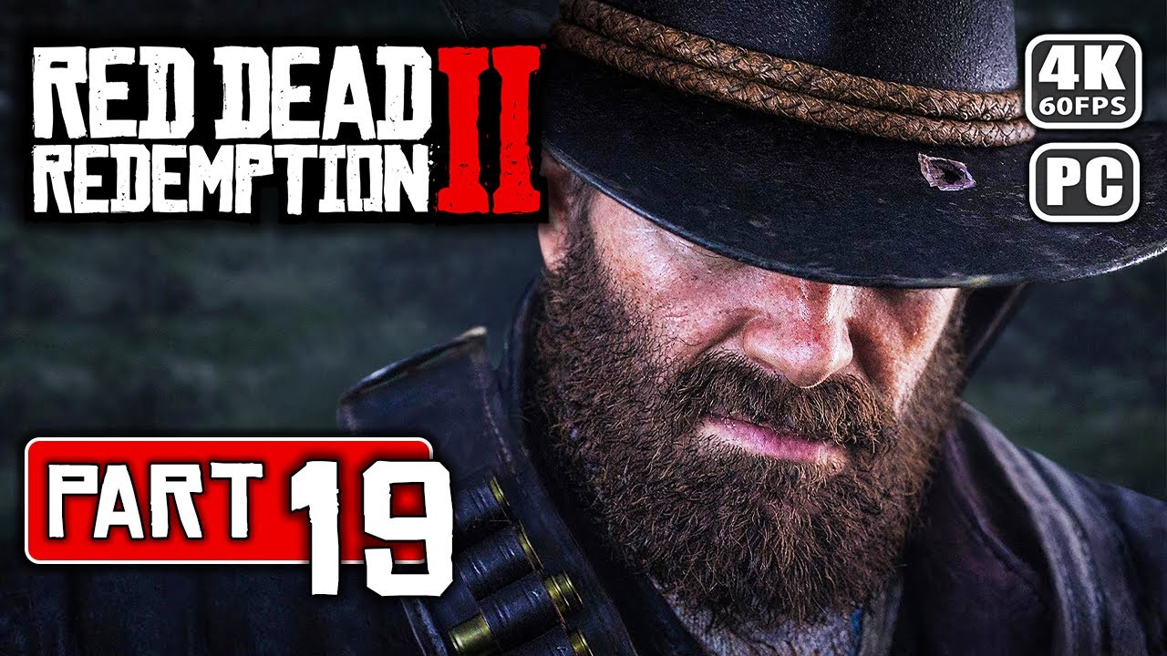 RED DEAD REDEMPTION 2 Gameplay Walkthrough (No Commentary) — Part 19