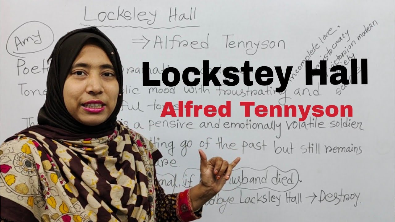 Locksley Hall By Alfred  Lord Tennyson | Bengali Summary | English honours 3rd year Locksley Hall