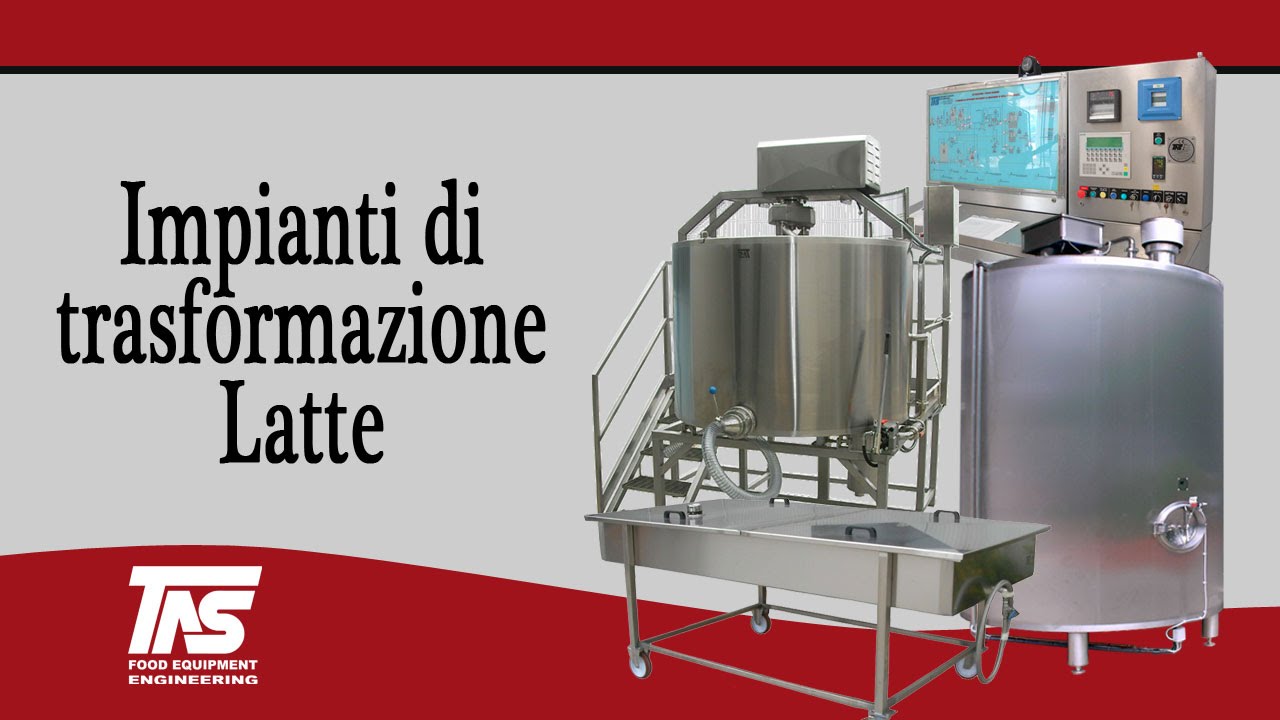 Impianti lattiero caseari per Trasformazione Latte in Formaggi Freschi e Stagionati