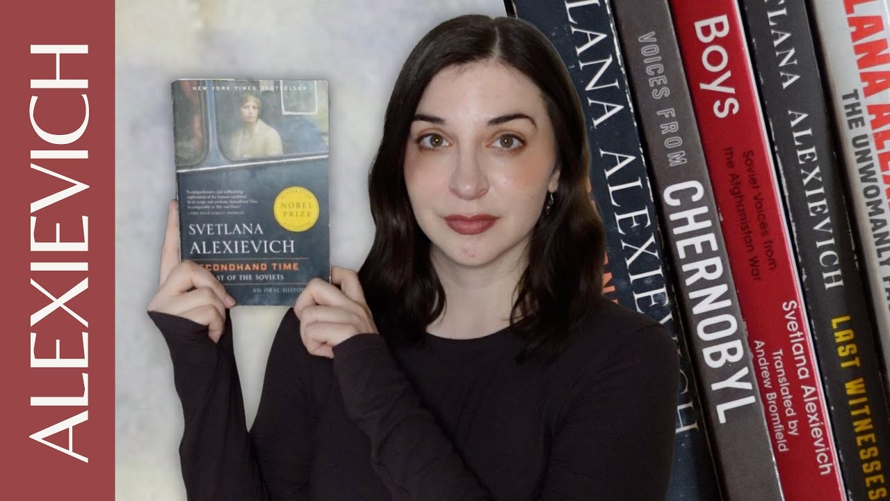 I read all of Svetlana Alexievich's books and now I feel pretty depressed
