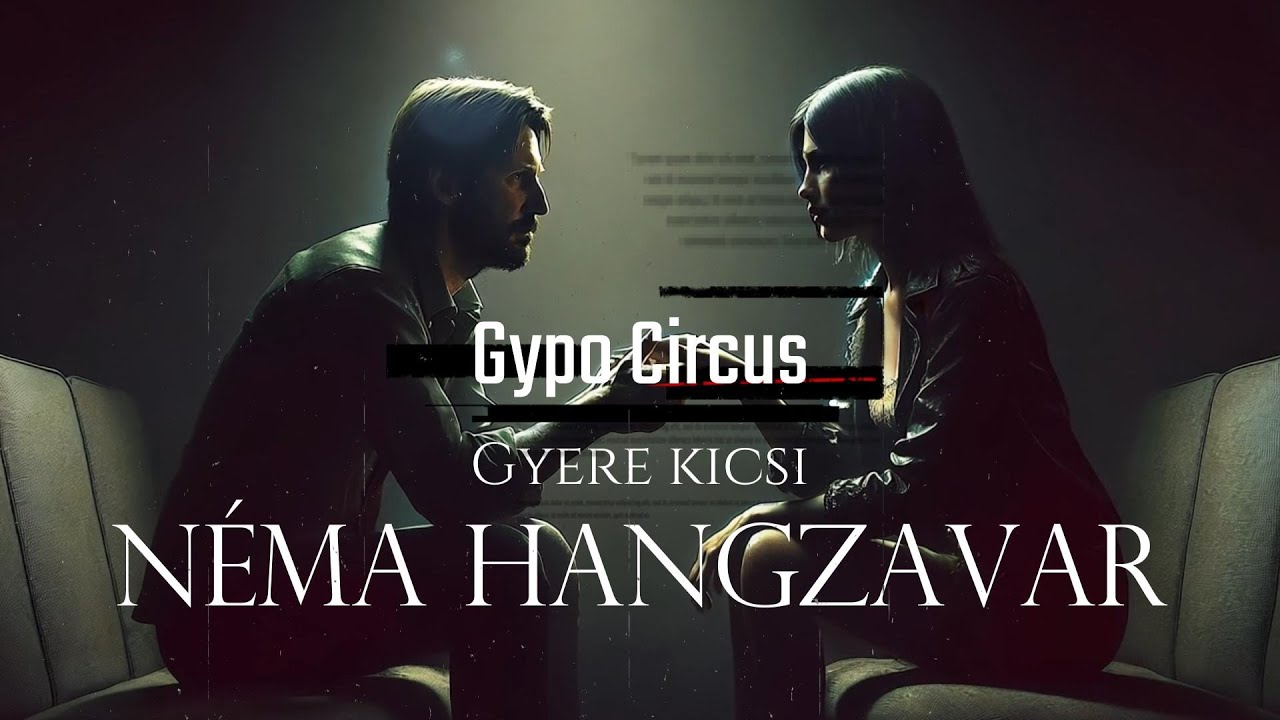 Néma Hangzavar - Gyere Kicsi (Official Music Video) [Rock Cover] [Gypo Circus]