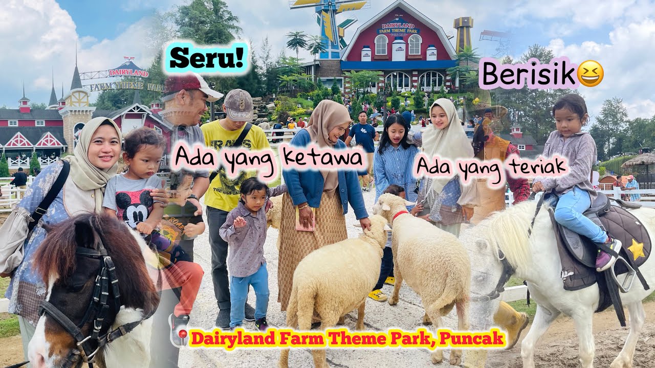 Huru Hara Happy Seru main di Dairyland Farm Theme Park by Cimory| Wisata Bogor Puncak Kidsfriendly