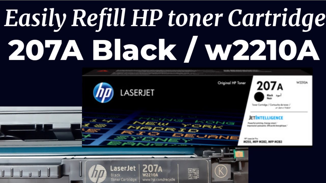 How to  Refill easily HP 207A Black / w2210A Toner Cartridge
