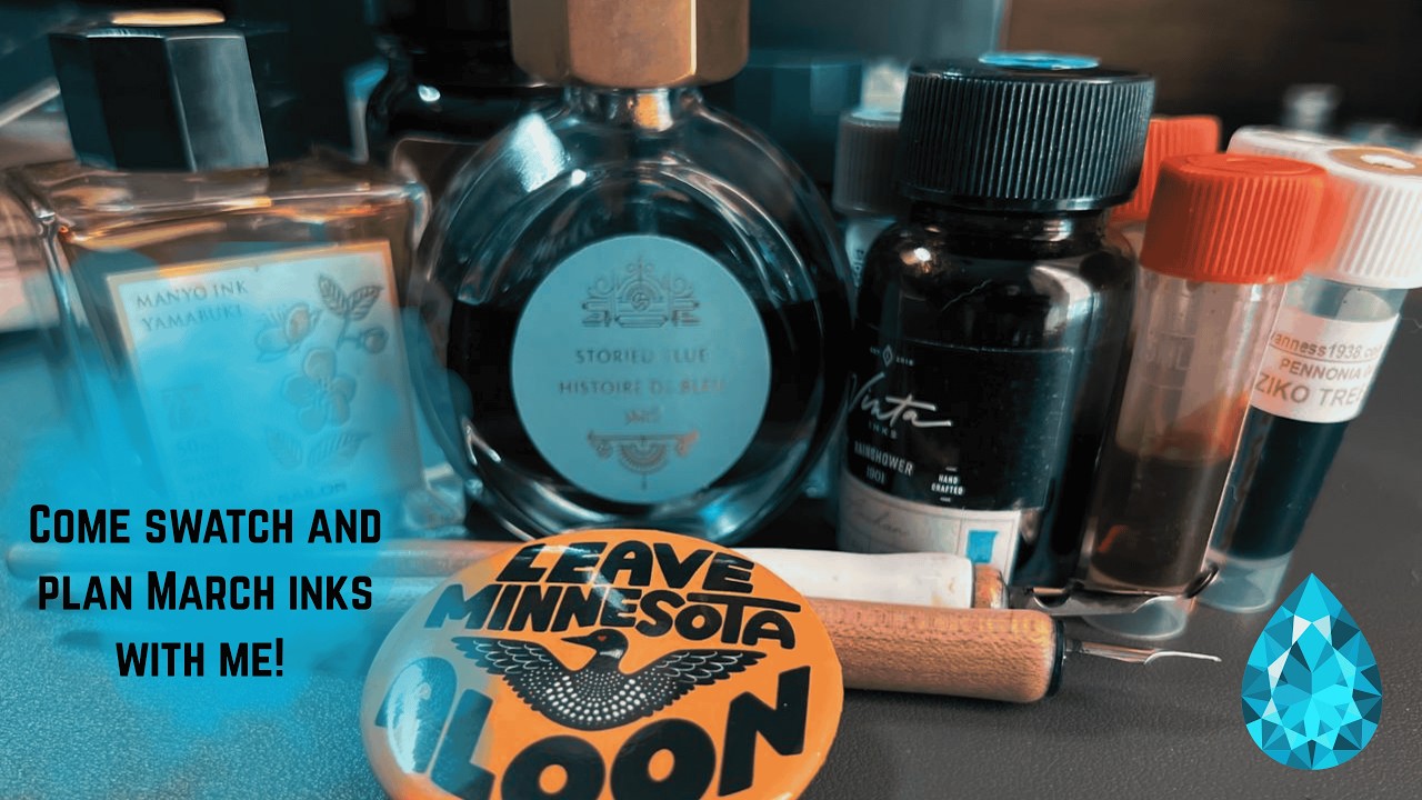March Ink Plan With Me | Fountain Pen Setup