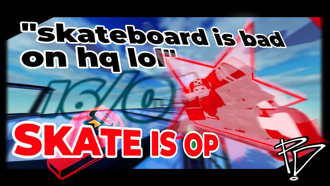 MVP Skateboard Gameplay on ROBLOX HQ // PHIGHTING!