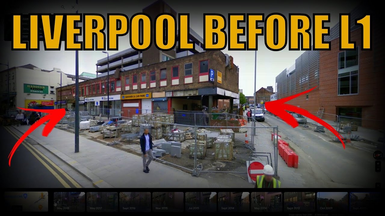Time Travelling Through Liverpool City Centre 15 Years Before L1 Was Built - Google Street View -