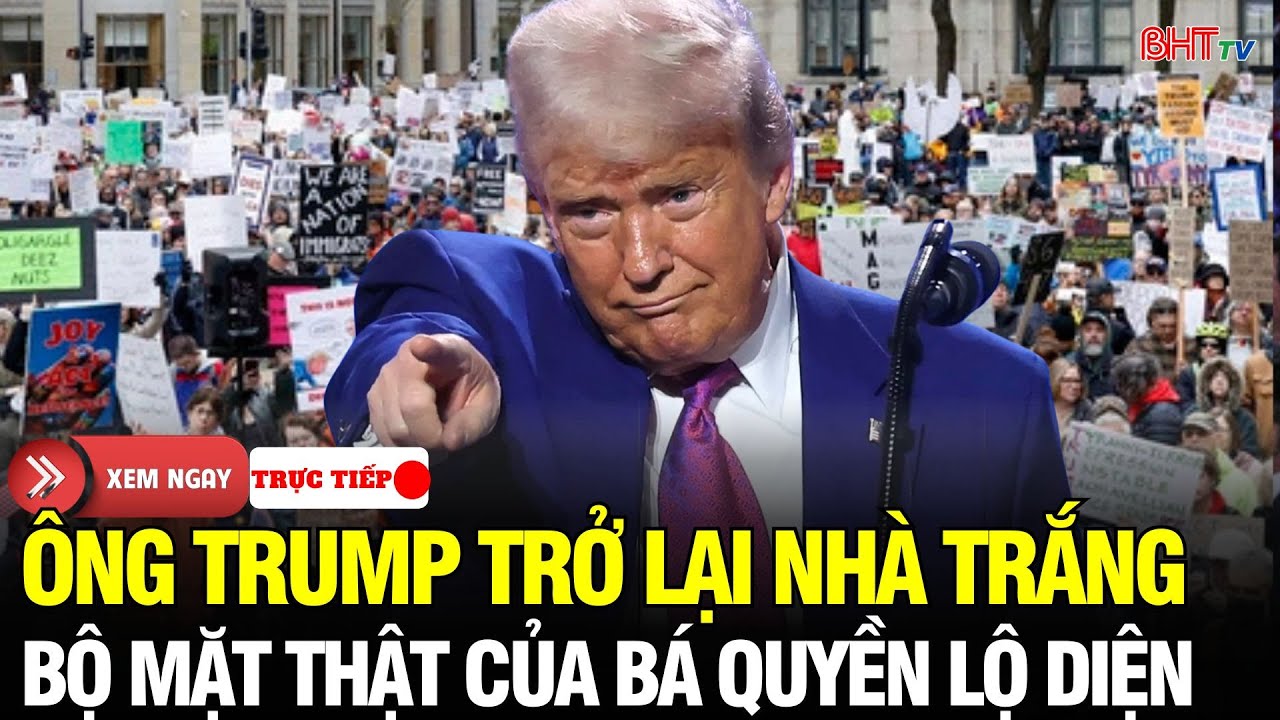 🔴Nước Mỹ 24H: Trở lại Nhà Trắng - Ông Trump đang phô bày bộ mặt thật của quyền lực Mỹ