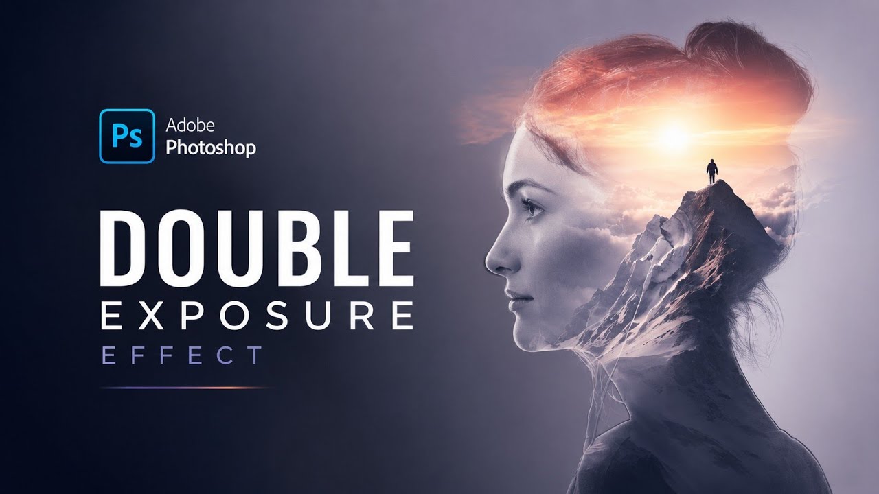 Double Exposure Effect - Photoshop Tutorial 2026