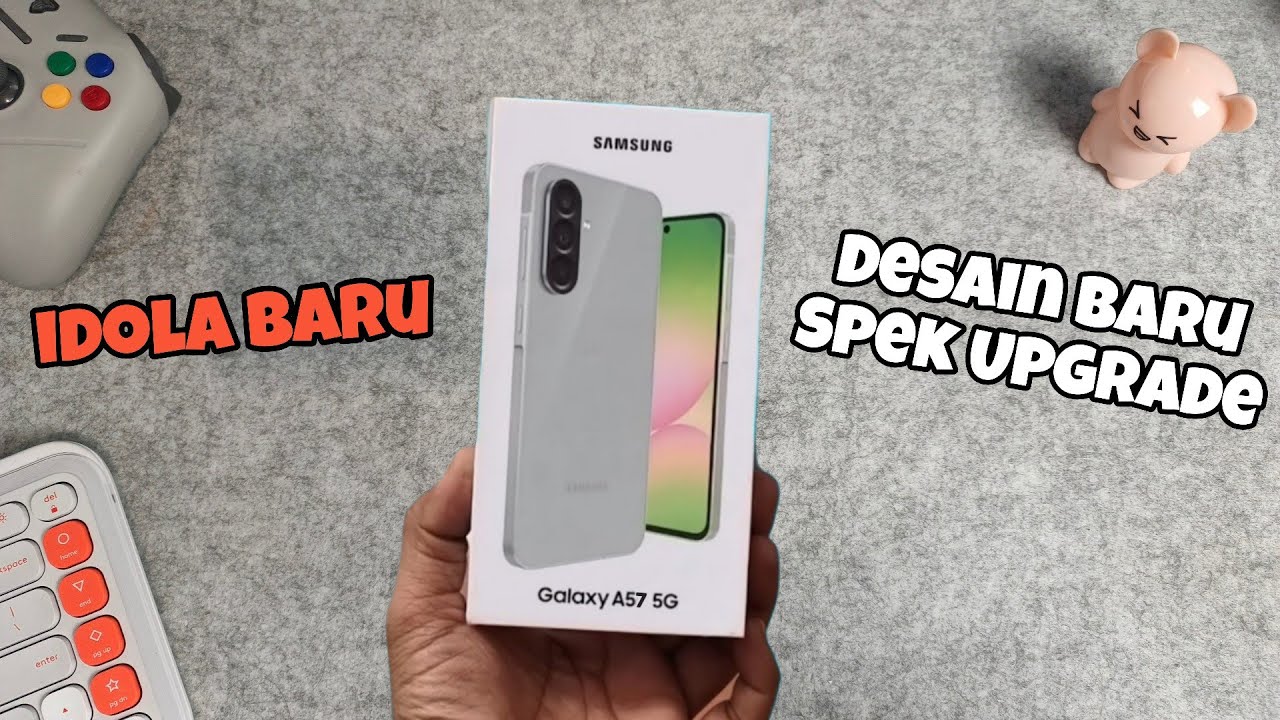 SIAP RILIS!! UPGRADE TOTAL‼️ SAMSUNG A57 5G | DESAIN BARU + SPEK NAIK KELAS