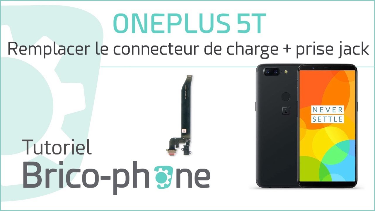 Tutoriel OnePlus 5T : remplacer le connecteur de charge et la prise jack