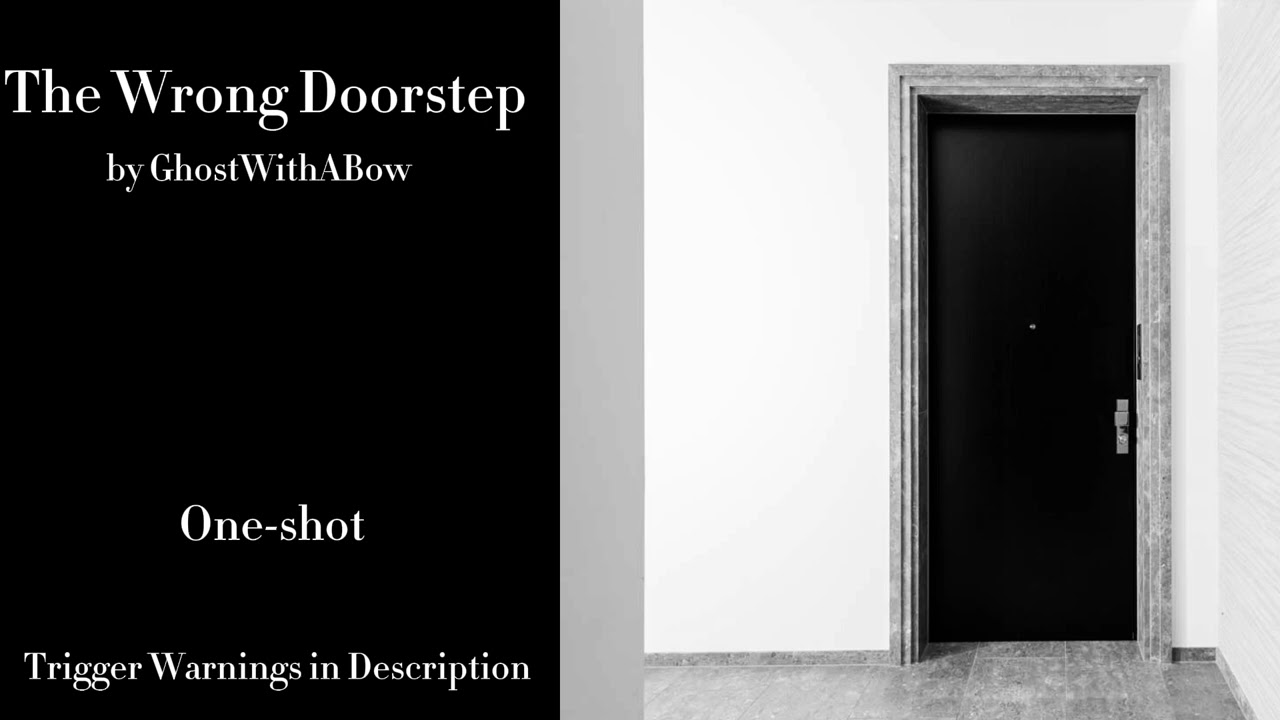 The Wrong Doorstep - Podfic (MHA)