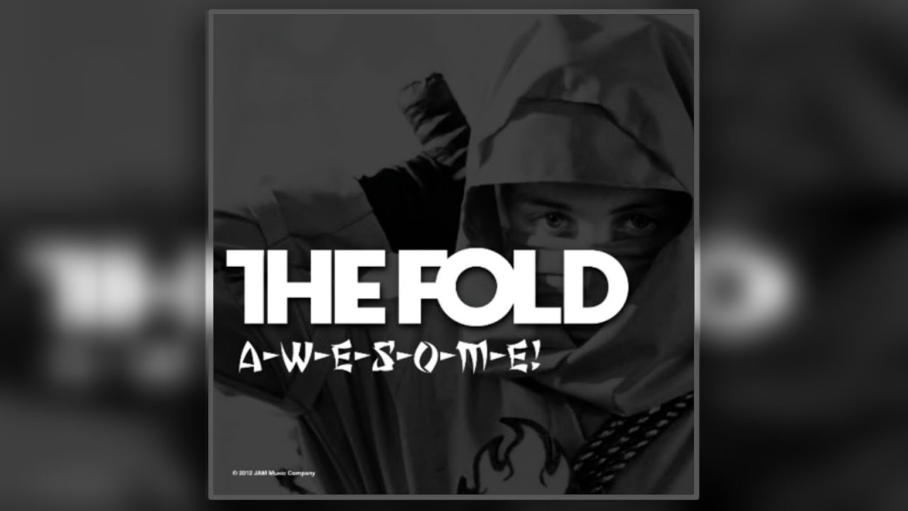 The Fold - A-W-E-S-O-M-E (Official Audio)