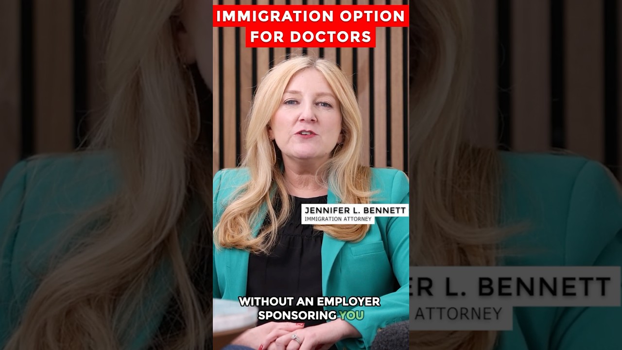 Immigration Options for Doctors