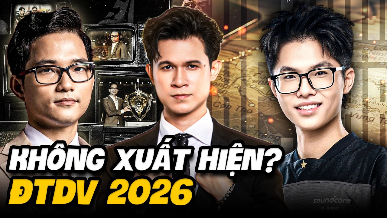 NHỮNG CÁI TÊN SẼ KHÔNG XUẤT HIỆN TẠI ĐTDV MÙA XUÂN 2026