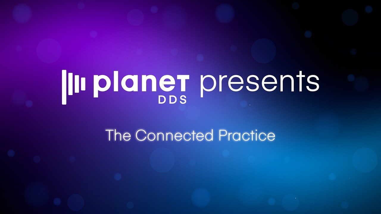 Planet DDS Presents | The Connected Practice