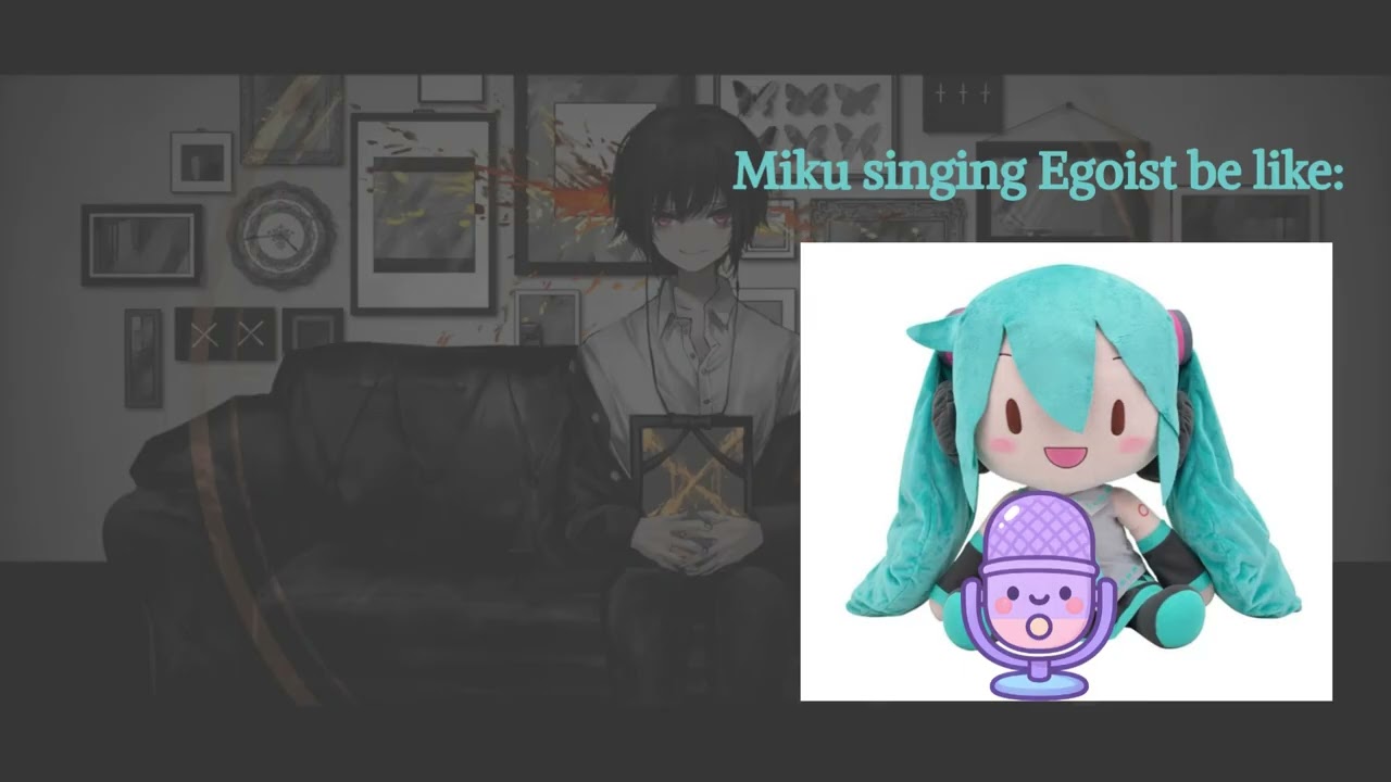 【Hatsune Miku V4・Vocaloid6】Egoist / Cover