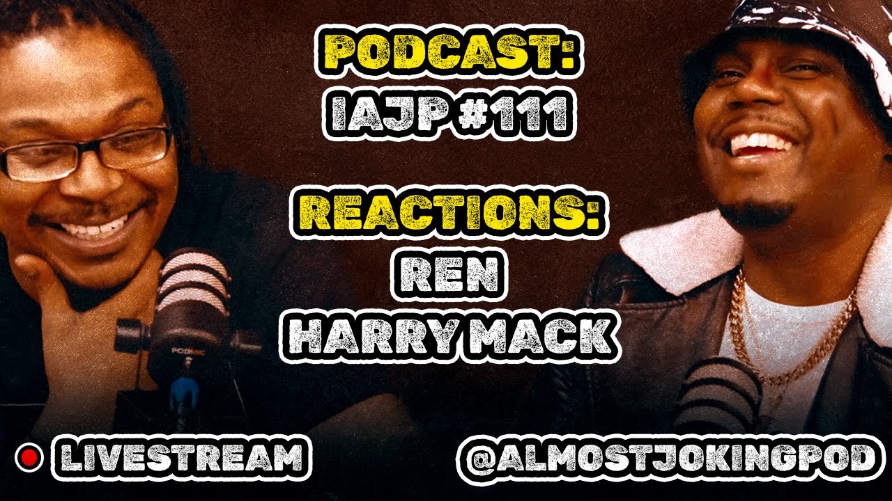 IAJP #111 and Grading Scale Reacts to Ren 