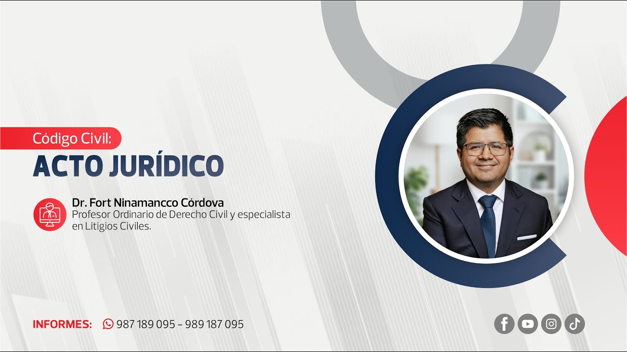 Acto Jurídico | Fort Ninamancco Córdova