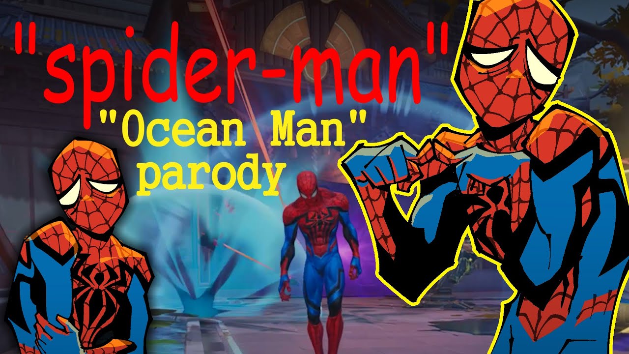 "Ocean Man" by Ween but it's "Spider-Man" by Lythero