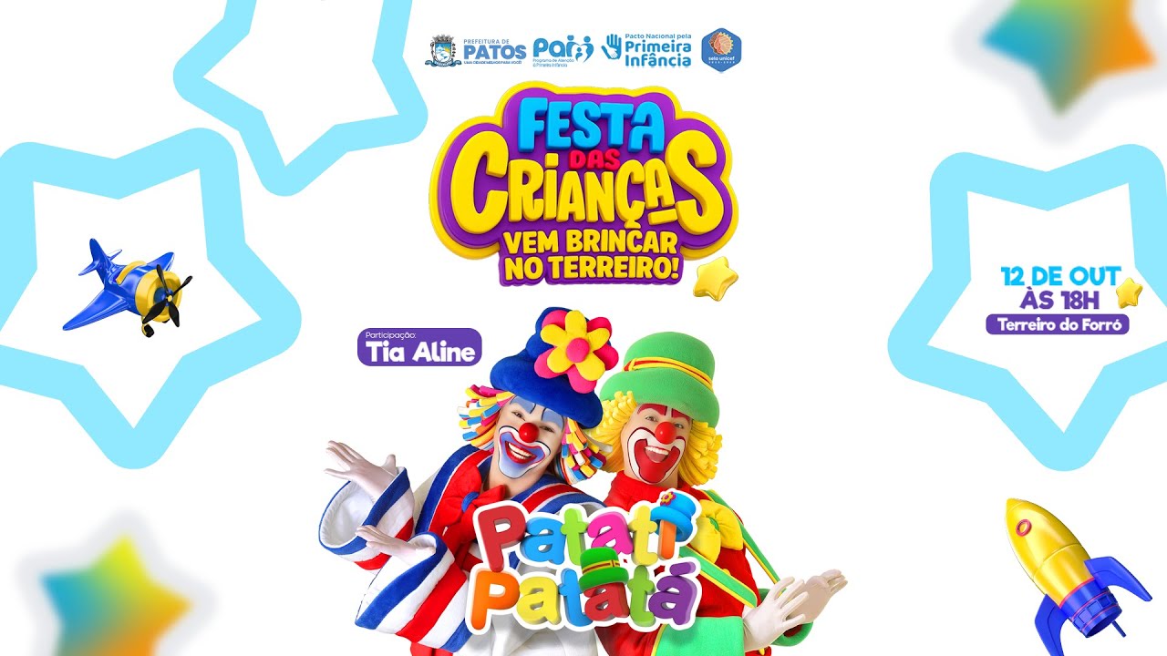 FESTA DAS CRIANÇAS 2025 - PATATI PATATÁ