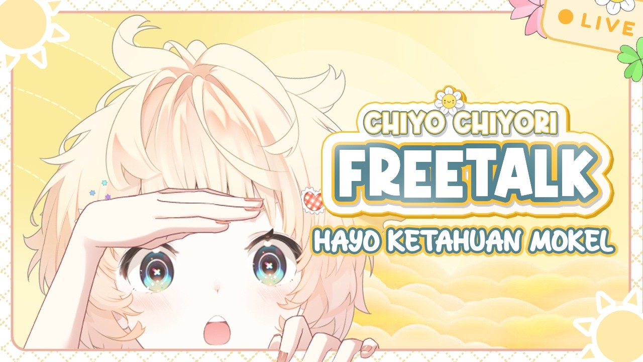 【Freetalk】Hayoloh mokel ya?~