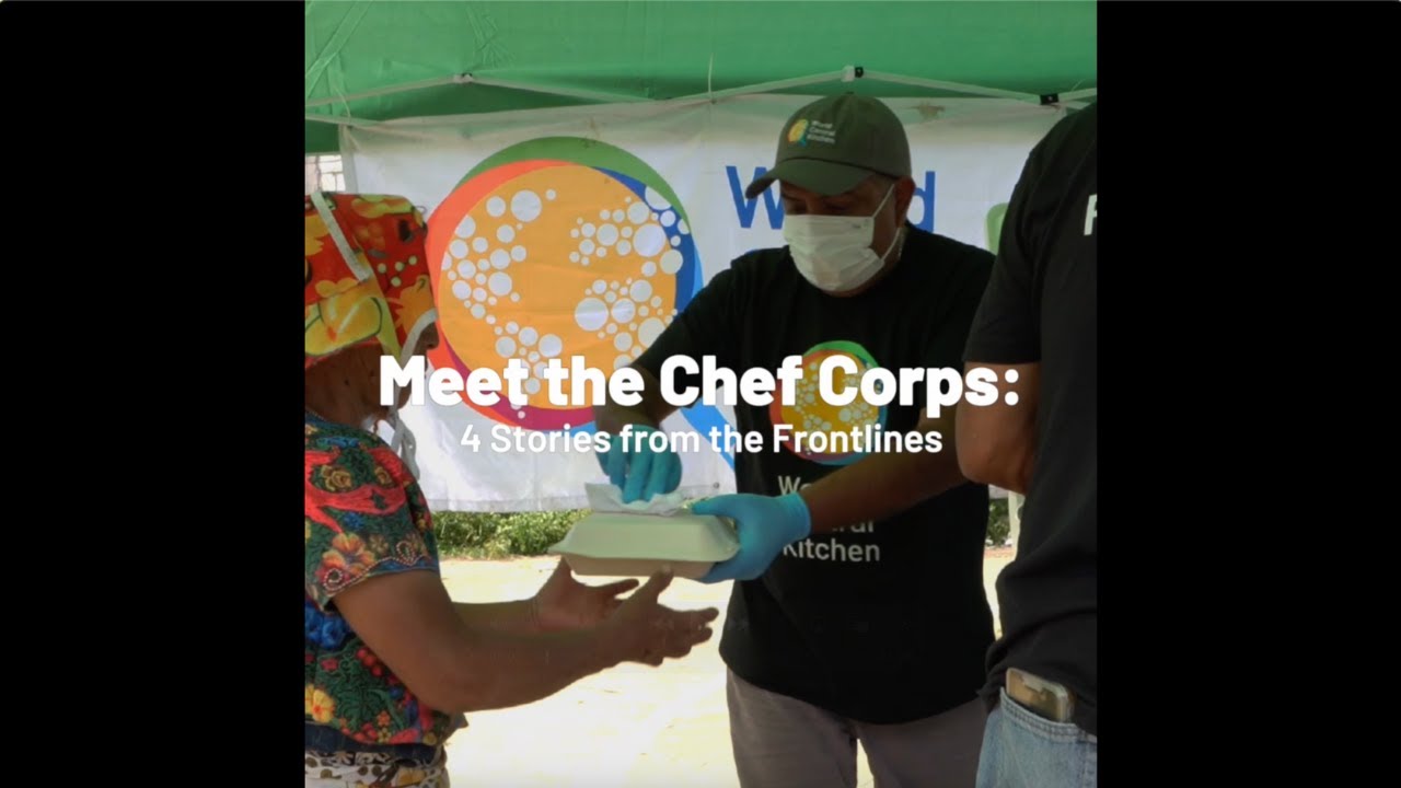 The World Central Kitchen Chef Corps