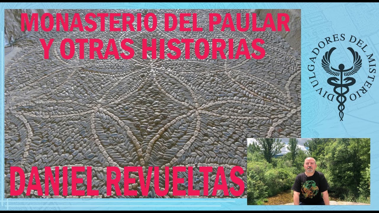🕍El monasterio 🕍del Paular y otras historias por Daniel Revueltas