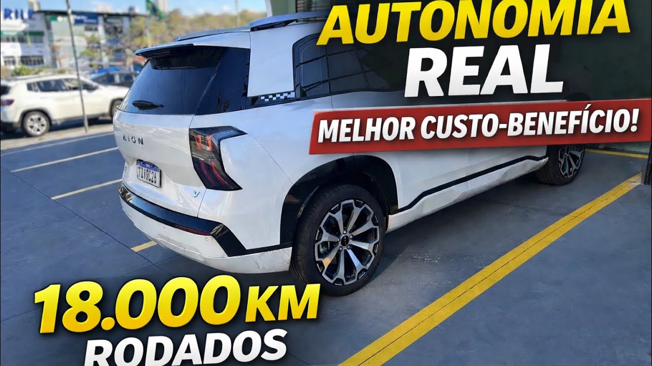 18.000 km depois: por que o Aion V GAC é o melhor custo-benefício em autonomia hoje