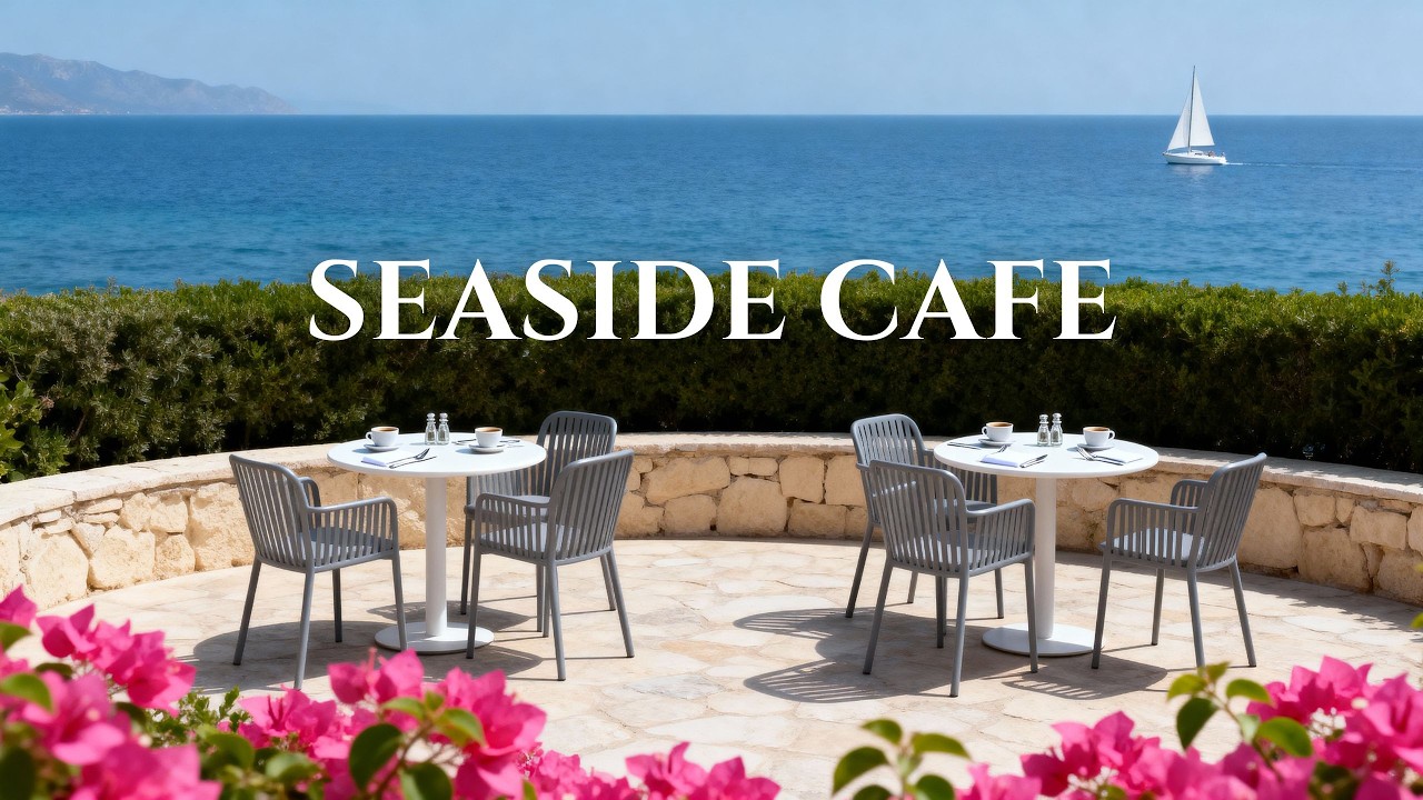 All Relaxing Soundscapes • Seaside Cafe • Lofi Ambient Music • Chillout Relaxation