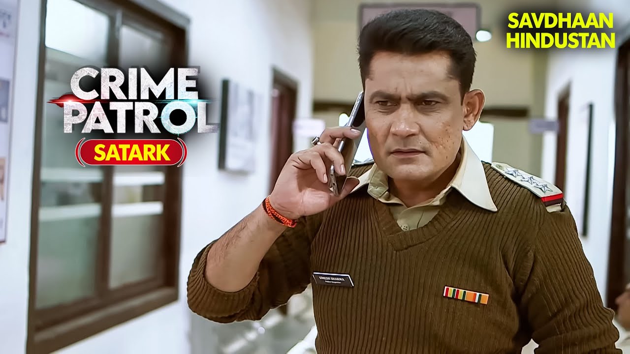 सुराग जो हर किसी से छुपा था | Best of Crime Patrol 2025 | Full EP | Crime Series | Savdhaan