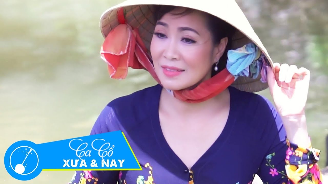 Tân Cổ Đôi Chiếu Long Cang - Nhơn Hậu | Ca Cổ Xưa Và Nay