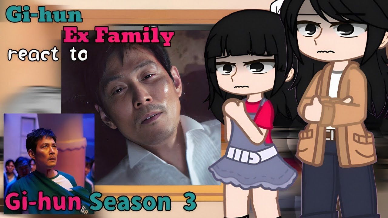 🔵🔴Gi-hun Ex Family react to Gi-hun Season 3 ||2X SPEED|| Gachareact