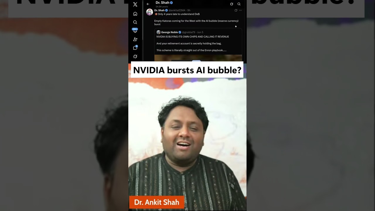 Nvidia, AI Bubble & The Coming De-Dollarization Crisis? | Dr. Ankit Shah