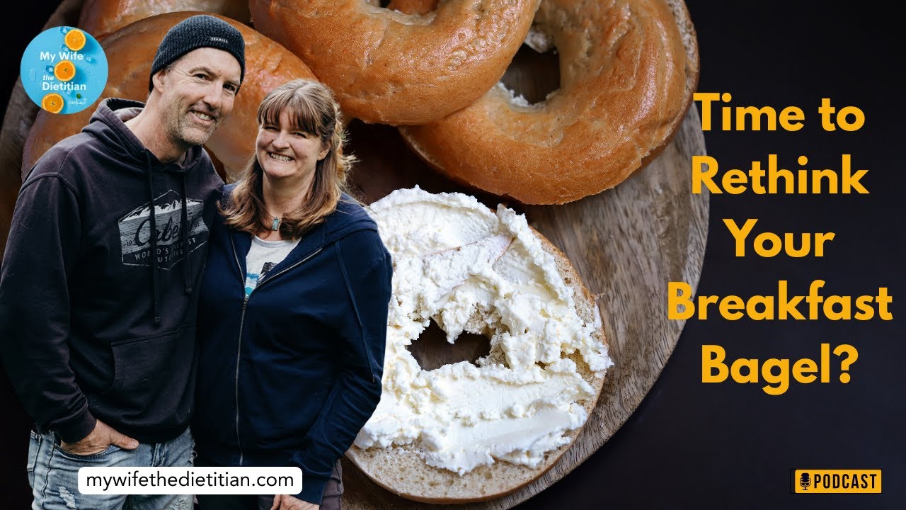 Why Breakfast Bagels Might Be Sabotaging Your Health - Nutrition Nuggets 147