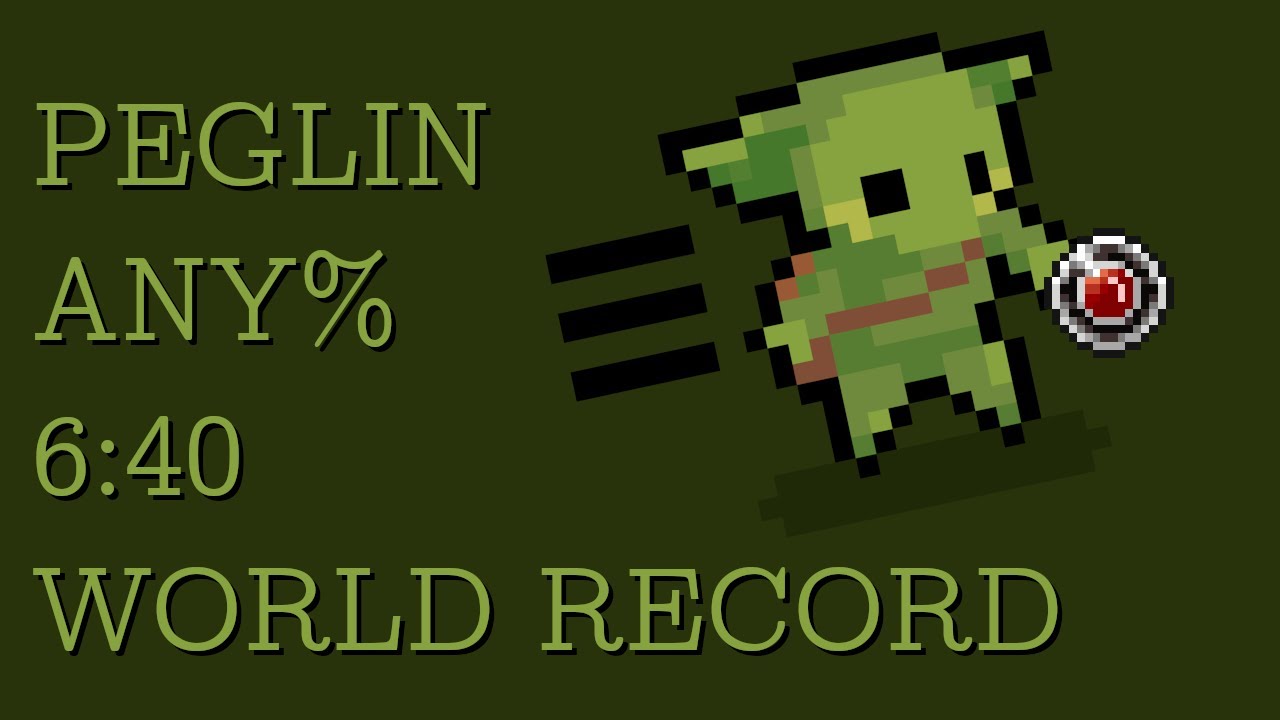 Peglin Any% World Record [6:40.00] - Unseeded