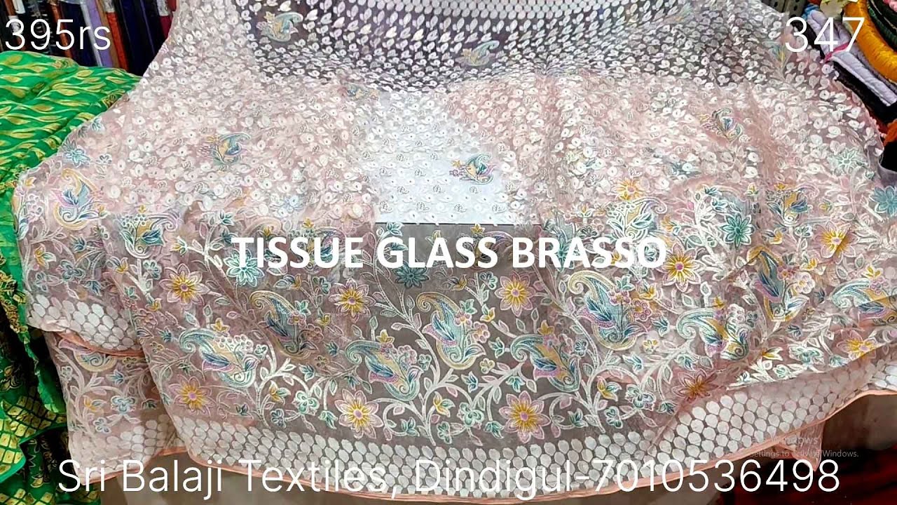 புத்தம் புது🤩Tissue Glass Brasso joint Sarees|24-10-24|#saree #shopping #dindigul #todaycollection