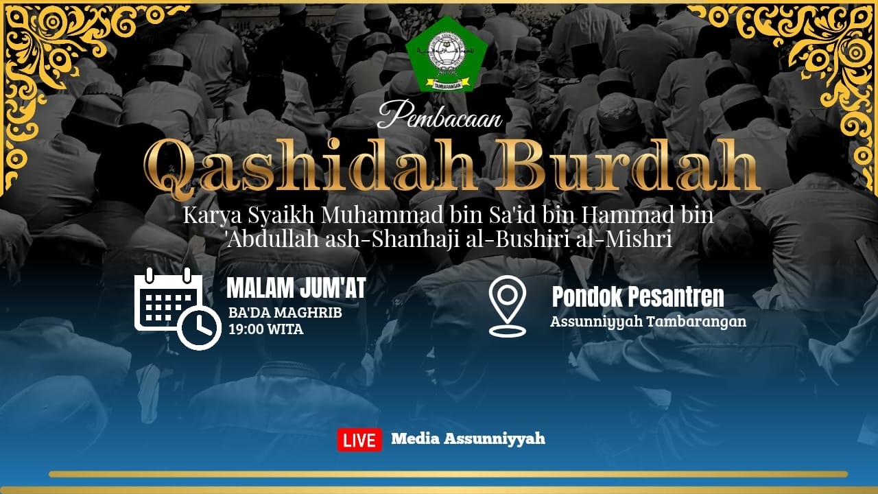 [LIVE] PEMBACAAN SURAH AD-DUKHON DAN QOSIDAH BURDAH DI PONPES ASSUNNIYYAH TAMBARANGAN