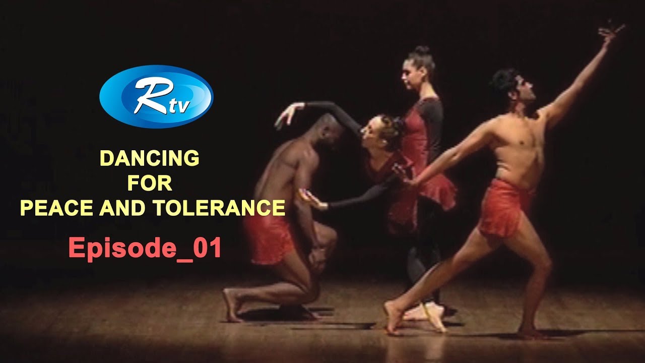 DANCING FOR PEACE AND TOLERANCE | Ep_01 | Rtv Entertainment