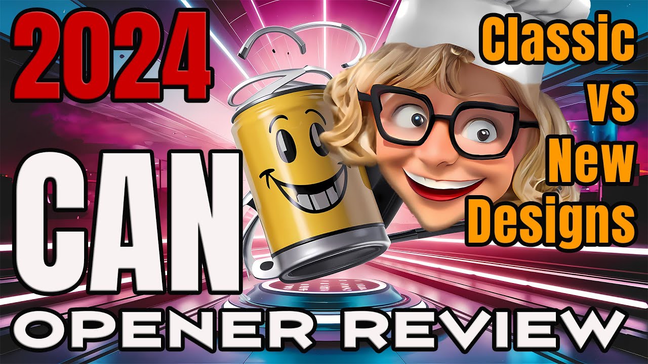 Can She Open It? Yes She Can ! - Classic vs New: Unlocking the 2024 Can Opener